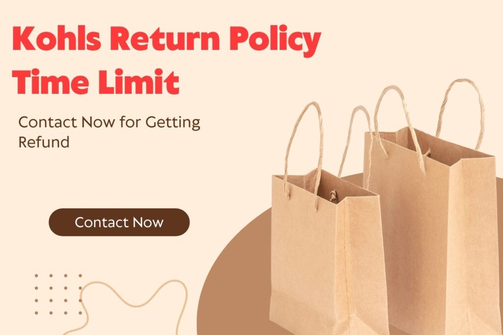 kohls Return Policy Time Limit